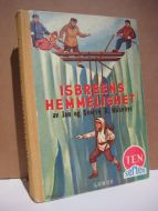 Huseby: ISBREENS HEMMELIGHET. 1960.