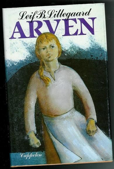 Lillegaard, Leif: ARVEN. 1982.