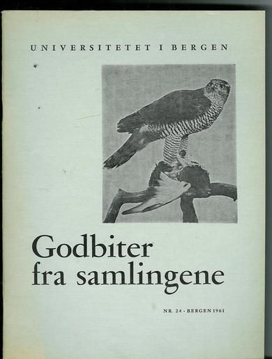 1961,nr 024, UNIVERSITETET I BERGEN-  GODBITER FRA SAMLINGANE.