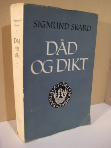 SKARD, SIGMUND: DÅD OG DIKT. 1963