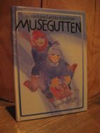 Schibbye: MUSEGUTTEN. 1989.