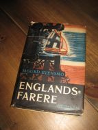 EVENSMO, SIGURD: ENGLANDSFARERE. 1946.