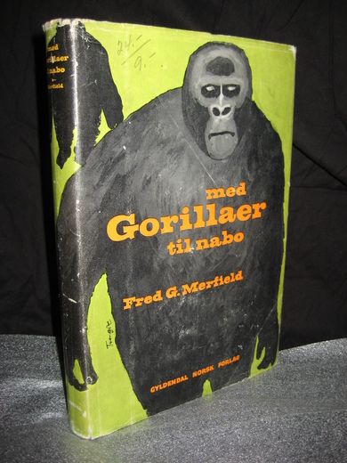 Merfield: med Gorillaer til nabo. 1957.