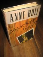 HOLT, ANNE: DEMONENS DØD. 1995. 