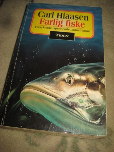 Hiaasen: Farlig fiske. 1994. 