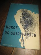 BROCHMANN: NORGE OG SKIPSFARTEN. 1949.