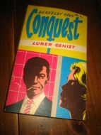 GRAY, BERKELEY: Conquest LURER GENIET.Nr 45.