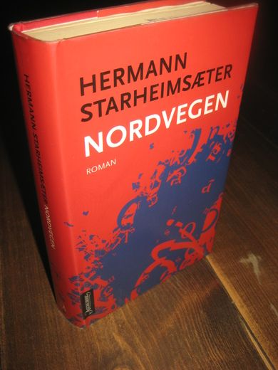 STARHEIMSÆTER, HERMANN: NORDVEGEN. 2003.