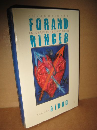 Aidoo: Forandringer. En kjærlighetshistorie. 1993.