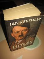 KERSHAW: HITLER. OVERMOT OG NEDERLAG. 2008.