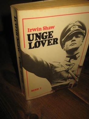 SHAW, IRWIN; UNGE LØVER. I. 1981