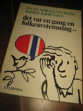 BJØRNSEN, BJØRN: DET VAR EBN GANG EN FOLKEAVSENING….......1973.