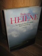 Hallandsvik: Boka om HEIENE. Vest Telemark- Setesdal- Ryfylke- Kultur og tradisjonner. 1982.