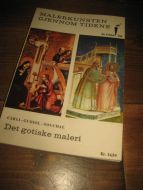 MALERKUNSTEN GJENNOM TIDENE: DET GOTISKE MALERI. 1964