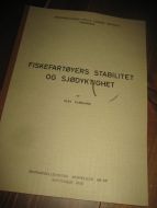 KJÆRLAND: FISKEFARTØYETS STABILITET OG SJØDYKTIGHET. 1965.