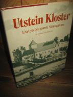 SCHANCHE: Ulstein Kloster. Livet på den gamle Slektsgården. 1973.