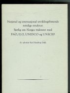 Dahl, Karl Nandrup: Nasjonal og internasjonal utviklingsbistands rettslige struktur. 1973