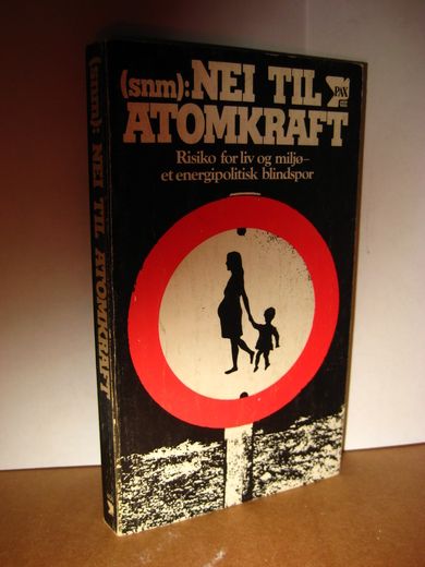 NEI TIL ATOMKRAFT. 1974.