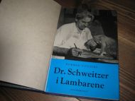 COUSINS, NORMAN: DR. SCHWEITZER I LAMBARENE. 1962.