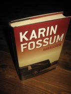 FOSSUM, KARIN. VARSLEREN. 2009.