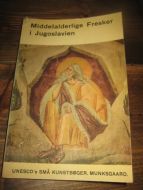 Middelalderlige Fresker i Jugoslavien. 1963.