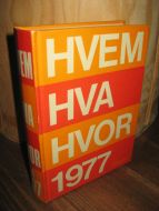 1977, Hvem Hva Hvor.