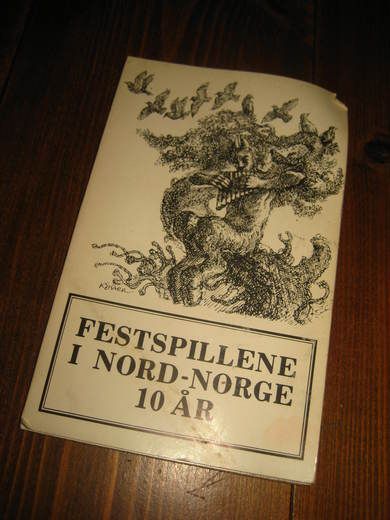 FESTSPILLENE I NORD NORGE. 10 ÅR. 