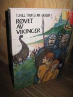 HAUGER: RØVET AV VIKINGER. 1981.