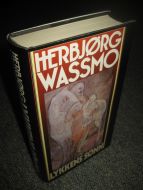 WASSMO, HERBJØRG: LYKKENS SØNN. 1992.