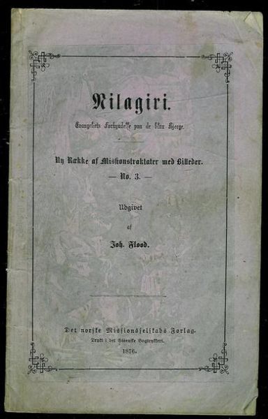 Flood: Ny række af Missionstraktater med Billeder. 1876