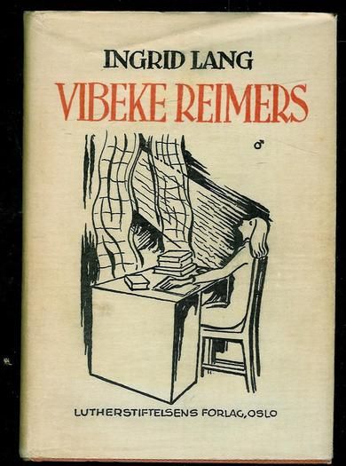 LANG, INGRID: VIBEKE REIMERS.