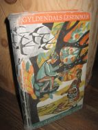 GYLDENDALS LESEBOK, Andre skuleår, Fyrste delen, 1963.