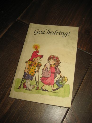 God bedring!