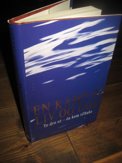 CHAPLIN, GORDON: En kamp på liv og død. 1999