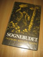 REFLING HAGEN: SOGNEBUDET. 1971.