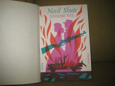 SHUTE, NEVIL: ENSOM VEI. 1964.