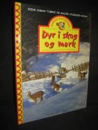 MYHRA: DYR I SKOG OG MARK. 2004