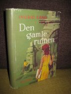 LANG. Den gamle ruinen. 1962.