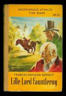 BURNETT. Lille Lord Fauntleroy.1952