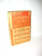 Brun's LOMMEORDBOK TYSK- NORSK- NORSK - TYSK. 1941.