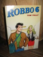 Tully: Robbo 6. 1995.