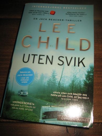 CHILD, LEE: UTEN SVIK. 2014. 