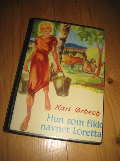 Ørbeck: Hun som fikk navnet Loretta. 1952.