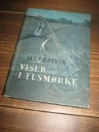 Prøysen, Alf: VISER I TUSSMØRKE. 1. OPPLAG 1951.