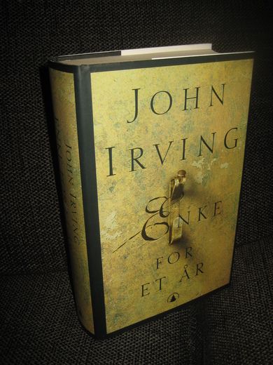 IRVING, JOHN: ENKE FOR ET ÅR. 2000.