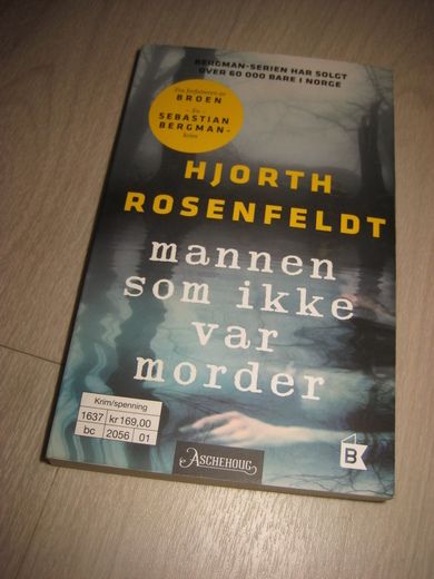 ROSENFELDT: MANNEN SOM IKKE VAR MORDER. 2016.