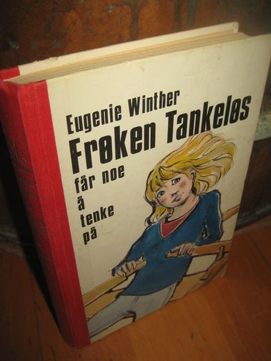 Winther: Frøken Tankeløs får noe å tenke på. Bok nr 2, 1967.