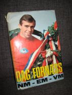 FORNÆSS, DAG: NM- EM- VM. 1969.