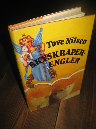 Nilsen, Tove: SKYSKRAPER ENGLER. 1982.