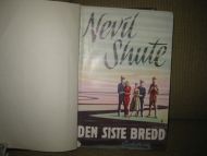 SHUTE, NEVIL: DEN SISTE BREDD. 1958.